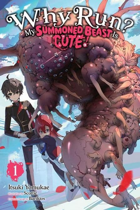 Cover Art for WHY RUN MY SUMMONED BEAST IS CUTE LIGHT NOVEL VOL 01