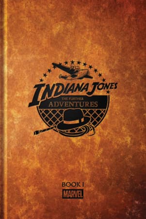 Cover Art for INDIANA JONES-THE FURTHER ADVENTURES BOOK I HC