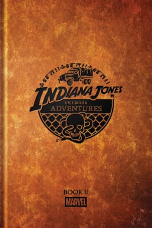 Cover Art for INDIANA JONES-THE FURTHER ADVENTURES BOOK II HC