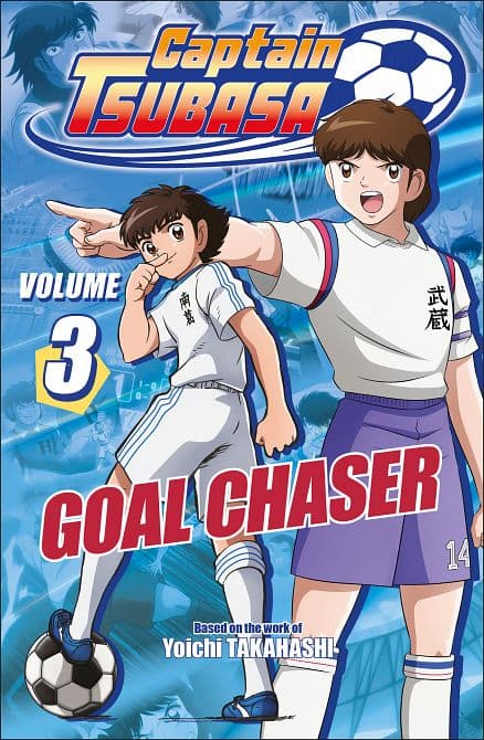 Cover Art for CAPTAIN TSUBASA VOLUME 03 GOAL CHASER TP