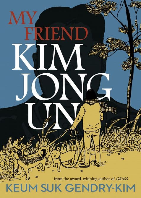 MY FRIEND KIM JONG UN TP