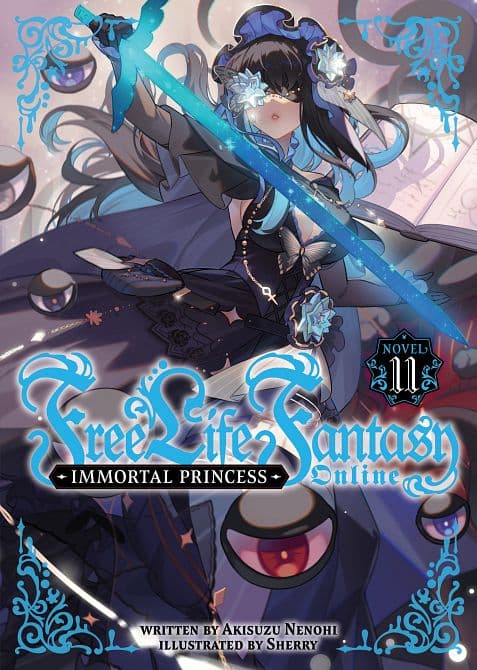 Cover Art for FREE LIFE FANTASY ONLINE IMMORTAL PRINCESS ( LIGHT NOVEL ) VOL. 11 TP