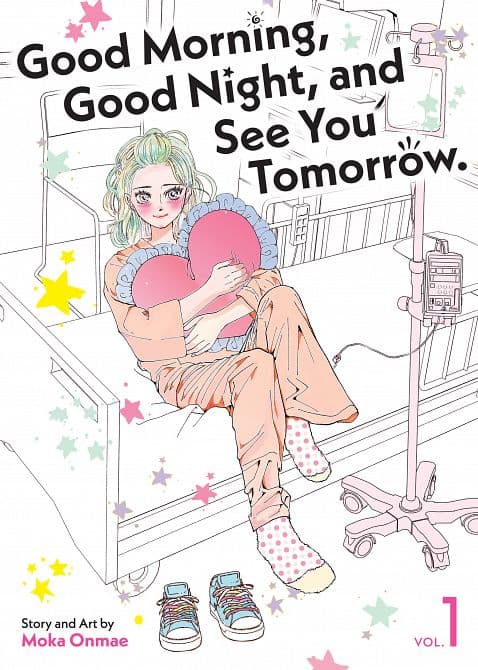 Cover Art for GOOD MORNING, GOOD NIGHT, AND SEE YOU TOMORROW. VOL. 01 TP