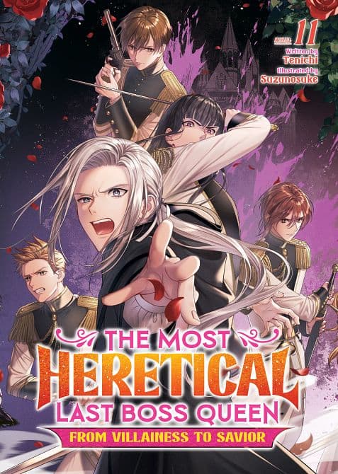 Cover Art for MOST HERETICAL LAST BOSS QUEEN FROM VILLAINESS TO SAVIOR ( LIGHT NOVEL ) VOL. 11 TP