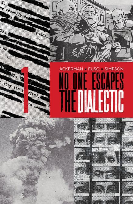 Cover Art for NO ONE ESCAPES THE DIALECTIC