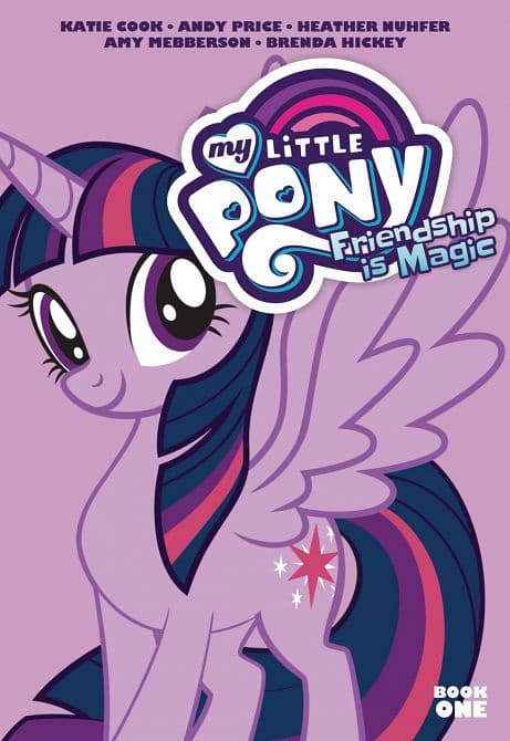 MY LITTLE PONY FRIENDSHIP IS MAGIC BOOK ONE TP