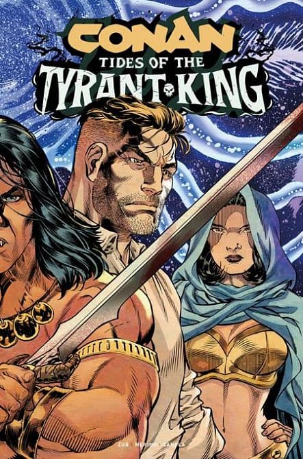 Cover Art for CONAN THE BARBARIAN TIDES OF THE TYRANT KING