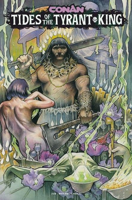 Cover Art for CONAN THE BARBARIAN TIDES OF THE TYRANT KING