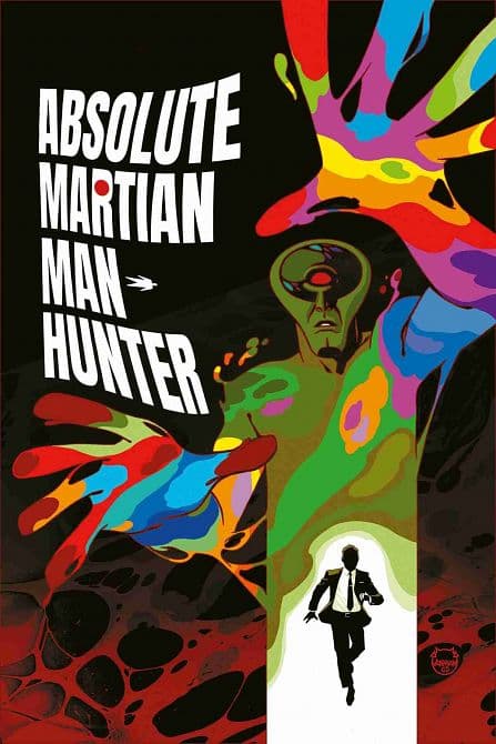 Cover Art for ABSOLUTE MARTIAN MANHUNTER ( ab 2026 ) HARDCOVER