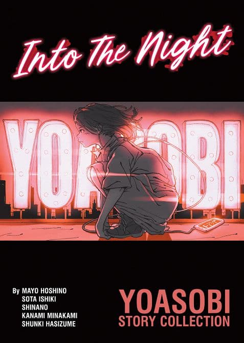 Cover Art for INTO THE NIGHT-YOASOBI STORY COLLECTION ( LIGHT NOVEL ) TP