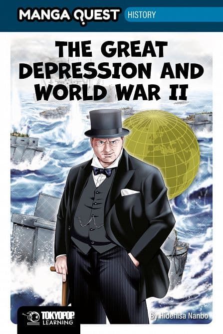 Cover Art for MANGA QUEST HISTORY THE GREAT DEPRESSION AND WWII