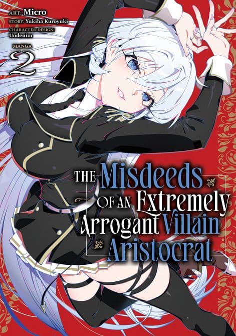 Cover Art for MISDEEDS OF AN EXTREMELY ARROGANT VILLAIN ARISTOCRAT ( MANGA ) VOL. 02 TP