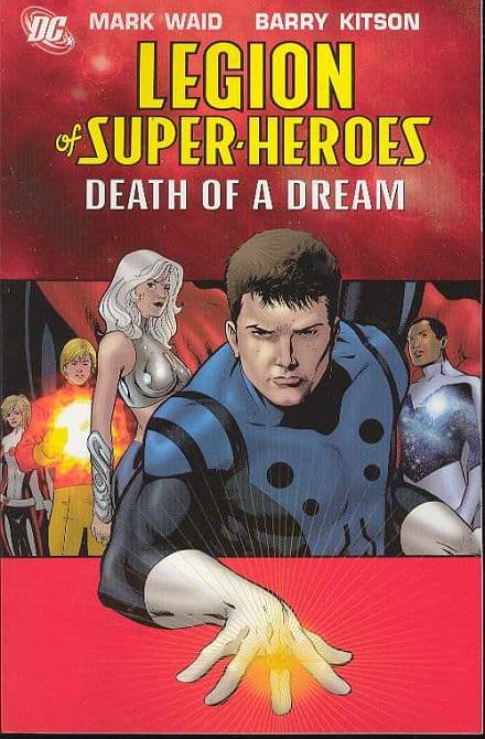 Cover Art for LEGION OF SUPER HEROES VOL 2 DEATH OF A DREAM TP