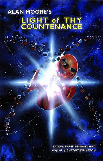 Cover Art for ALAN MOORE LIGHT OF THY COUNTENANCE HC