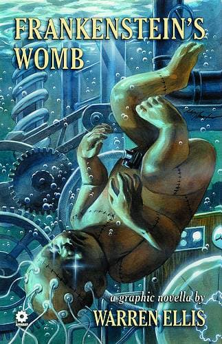 Cover Art for WARREN ELLIS FRANKENSTEINS WOMB GN