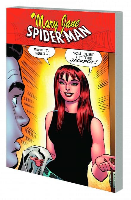 Cover Art for SPIDER-MAN MARY JANE TP YOU JUST HIT THE JACKPOT