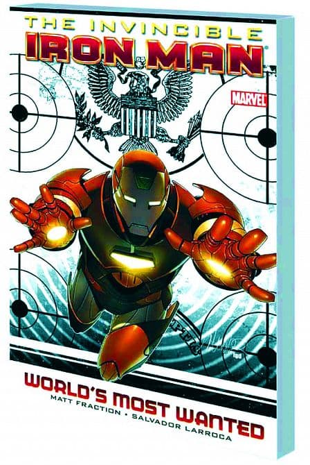 Cover Art for INVINCIBLE IRON MAN TP VOL 02 WORLDS MOST WANTED