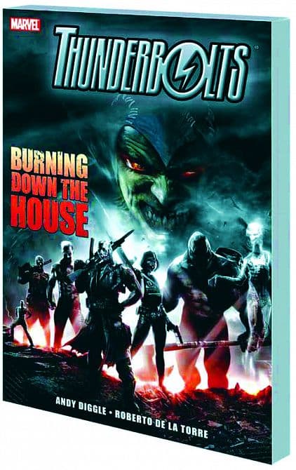 Cover Art for THUNDERBOLTS TP BURNING DOWN THE HOUSE