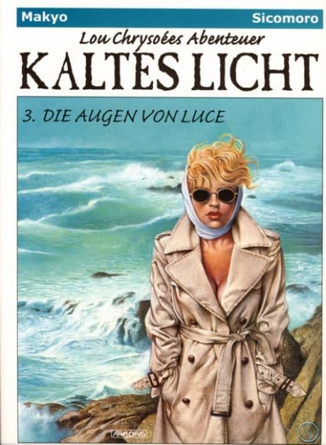 KALTES LICHT ( LOU CHRYSOEES ABENTEUER )