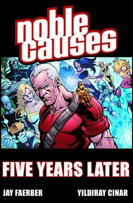 Cover Art for NOBLE CAUSES TP VOL 09