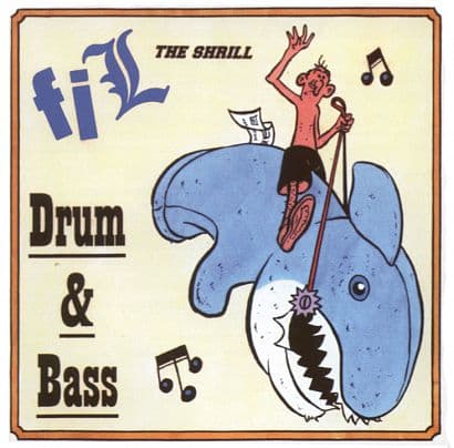 DRUM & BASS VON FIL THE SHRILL ( CD )