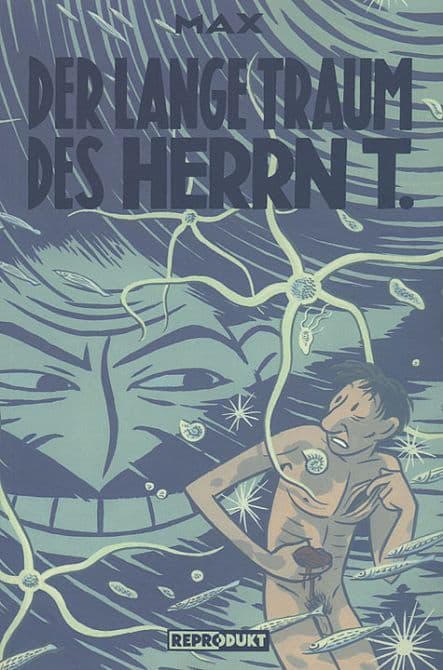 DER LANGE TRAUM DES HERRN T.
