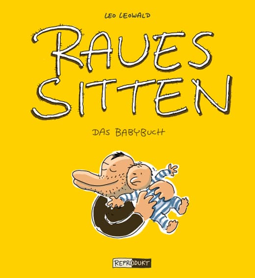 RAUES SITTEN-DAS BABYBUCH