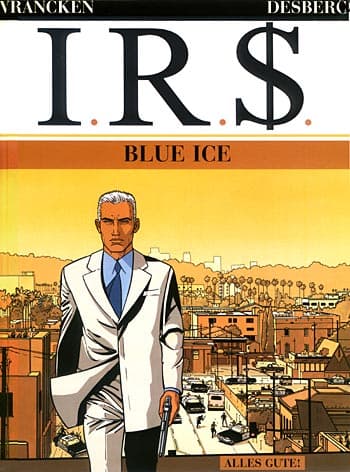 Cover Art for I. R.$. ( IR$/IRS )