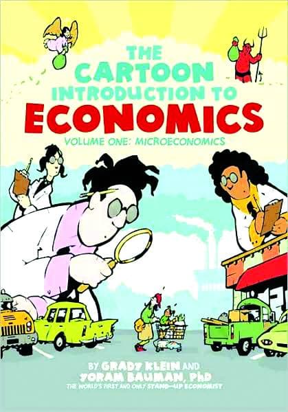 CARTOON INTRODUCTION TO ECONOMICS TP VOL 01 MICROECONOMICS