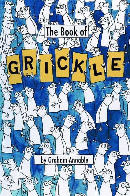 Cover Art for BOOK OF GRICKLE HC