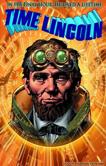Cover Art for TIME LINCOLN ONE SHOT