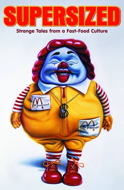 Cover Art for SUPERSIZED STRANGE TALES FROM FAST FOOD CULTURE GN