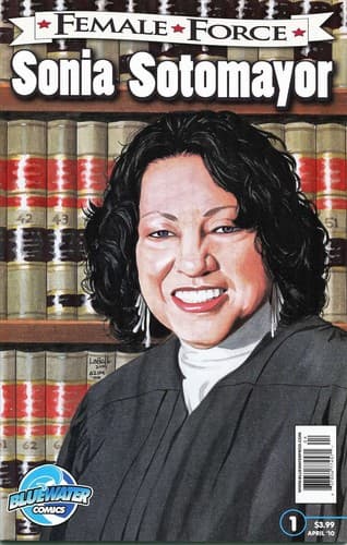 FEMALE FORCE SONIA SOTOMAYOR