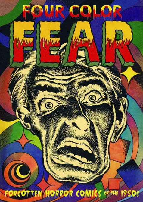 Cover Art for FOUR COLOR FEAR FORGOTTEN HORROR COMICS OF THE 1950S TP