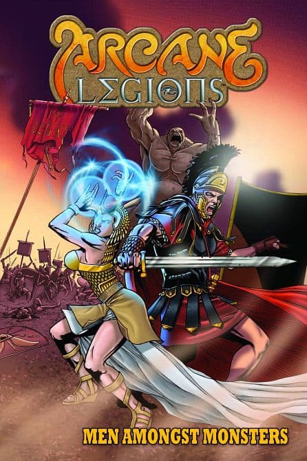 Cover Art for ARCANE LEGIONS MEN AMONGST MONSTERS GN