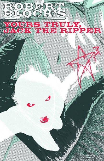 Cover Art for YOURS TRULY JACK THE RIPPER