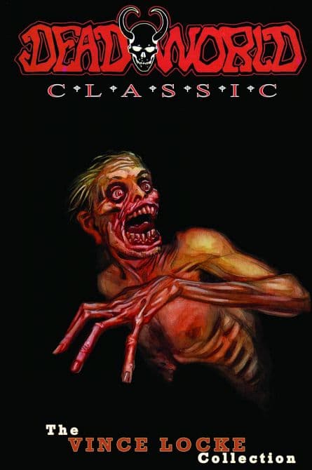 Cover Art for DEADWORLD CLASSIC TP VOL 01