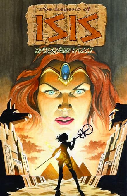 LEGEND OF ISIS TP VOL 02 DARKNESS FALLS