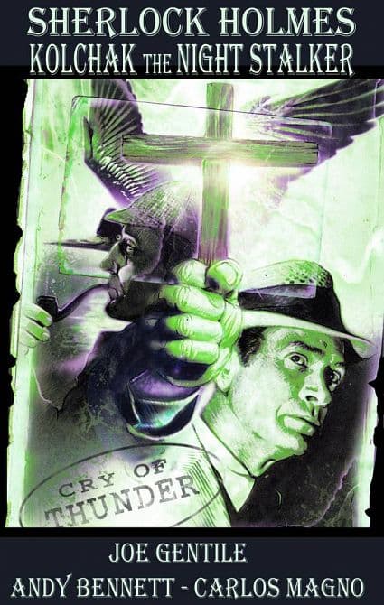 SHERLOCK HOLMES & KOLCHAK CRY OF THUNDER GN