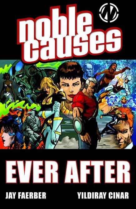 Cover Art for NOBLE CAUSES TP VOL 10 EVER AFTER