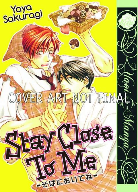 Cover Art for STAY CLOSE TO ME GN