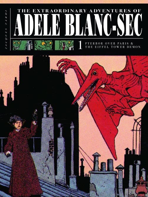 Cover Art for EXTRAORDINARY ADVENTURES OF ADELE BLANC SEC HC VOL 01