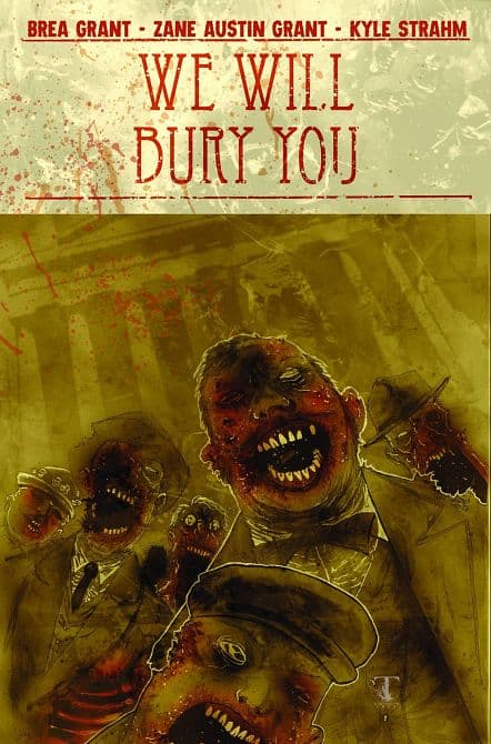 Cover Art for WE WILL BURY YOU TP VOL 01