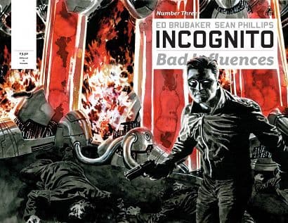INCOGNITO BAD INFLUENCES