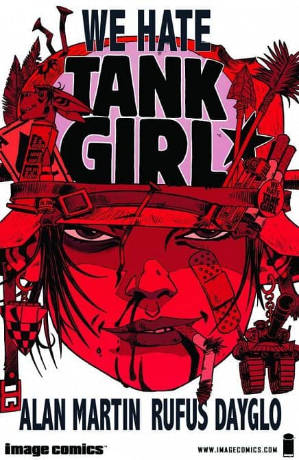 Cover Art for TANK GIRL WE HATE TANK GIRL TP