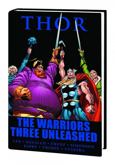 Cover Art for THOR WARRIORS THREE UNLEASHED PREM HC