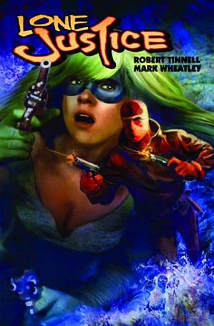 Cover Art for LONE JUSTICE TP VOL 02