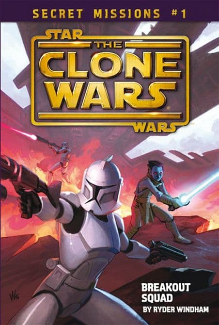 Cover Art for STAR WARS: THE CLONE WARS-IN GEHEIMER MISSION ( ROMAN )