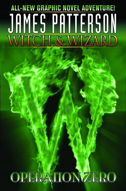Cover Art for JAMES PATTERSONS WITCH & WIZARD HC VOL 02 OPERATION ZERO