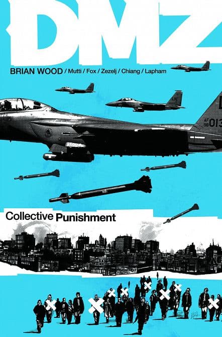 DMZ TP VOL 10 COLLECTIVE PUNISHMENT